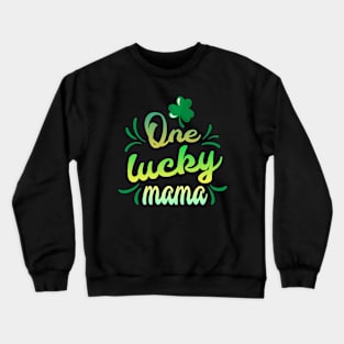 one lucky mother Shamrock mom st Patricks day womens Crewneck Sweatshirt